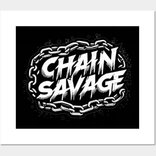 Chain Savage Logo Posters and Art